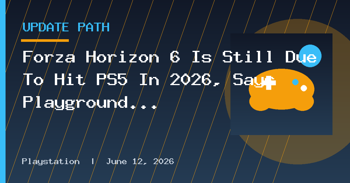 Forza Horizon 6 Is Still Due To Hit PS5 In 2026, Says Playground Games